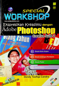 SPECIAL WORKSHOP: Ekspresikan Kreasimu dengan Adobe Photoshop Creative Suite 2