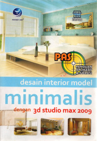 PANDUAN APLIKASI & SOLUSI: desain interior model minimalis dengan 3d studio max 2009