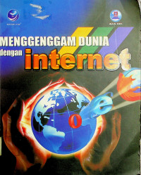 MENGGENGGAM DUNIA dengan internet