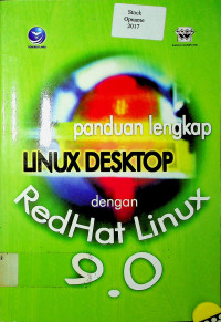 panduan lengkap LINUX DESKTOP dengan RedHat Linux 9.0