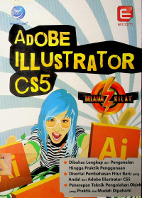 ADOBE ILLUSTRATOR CS5: BELAJAR KILAT