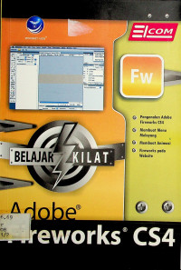 BELAJAR KILAT: Adobe Fireworks CS4