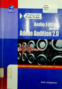 Multimedia Starter Guide : Audio Editing dengan Adobe Audition 2.0