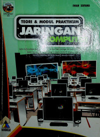 TEORI & MODUL PRAKTIKUM JARINGAN KOMPUTER