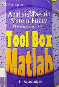 Analisis & Desain Sistem Fuzzy Menggunakan Tool Box Matlab