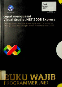 Cepat Menguasai Visual Studio. NET 2008 Express