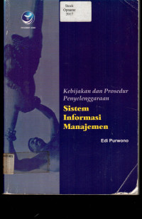 Kebijakan dan Prosedur Penyelenggaraan Sistem Informasi Manajemen