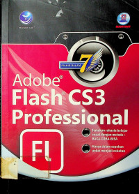 MAHIR DALAM 7 HARI: Adobe Flash CS3 Professional