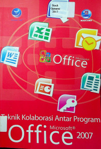 Teknik Kolaborasi Antar Program Microsoft Office 2007