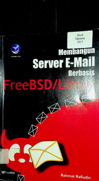 Membangun Server E-Mail Berbasis FreeBSD/Linux