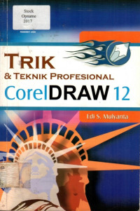 TRIK & TEKNIK PROFESIONAL CorelDRAW 12
