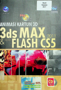 PAS ( PANDUAN APLIKATIF & SOLUSI ) ANIMASI KARTUN 3D dengan 3ds MAX 2011 & adobe FLASH CS5