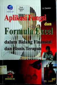 Aplikasi Fungsi dan Formula Excel dalam Bidang Finansial dan Bisnis Terapan