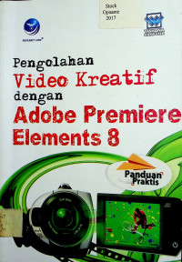 Pengolahan Video Kreatif dengan Adobe Premiere Elements 8