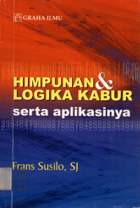 HIMPUNAN & LOGIKA KABUR serta aplikasinya