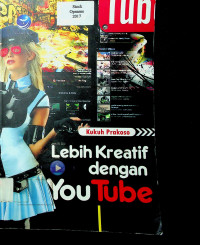 Lebih Kreatif dengan You Tube