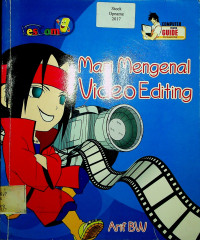 Mari Mengenal Video Editing