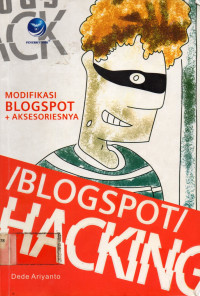 MODIFIKASI BLOGSPOT + AKSESORIESNYA: /BLOGSPOT/ HACKING