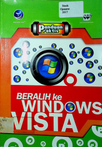 Panduan Praktis : BERALIH ke WINDOWS VISTA