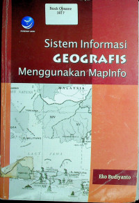 Sistem Informasi GEOGRAFIS Menggunakan MapInfo