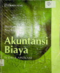 Akuntansi Biaya: TEORI & APLIKASI