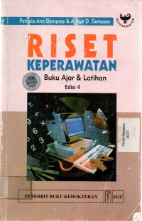 RISET KEPERAWATAN: Buku Ajar & Latihan: Edisi 4