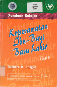 Panduan Belajar Keperawatan Ibu-Bayi Baru Lahir, Edisi 3