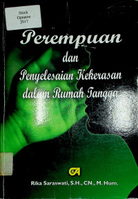 Perempuan dan Penyelesaian Kekerasan dalam Rumah Tangga