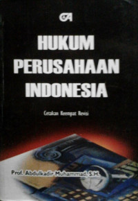 HUKUM PERUSAHAAN INDONESIA, Cetakan Keempat Revisi