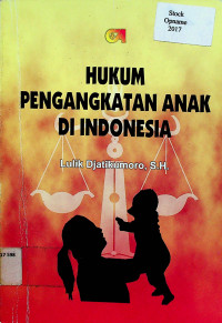 HUKUM PENGANGKATAN ANAK DI INDONESIA