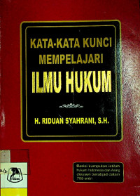 KATA - KATA KUNCI MEMPELAJARI ILMU HUKUM