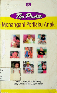 Tips Praktis Menangani Perilaku Anak