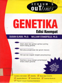 SCHAUM'S ouTlines: GENETIKA, Edisi Keempat