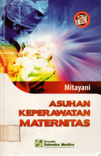 ASUHAN KEPERAWATAN MATERNITAS