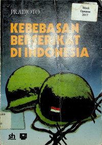 KEBEBASAN BERSERIKAT DI INDONESIA
