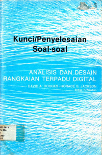 Kunci/Penyelesaian Soal-soal: ANALISIS DAN DESAIN RANGKAIAN TERPADU DIGITAL