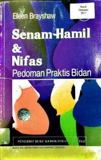 Senam Hamil & Nifas: Pedoman Praktis Bidan