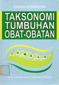 TAKSONOMI TUMBUHAN OBAT-OBATAN