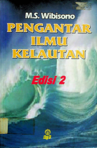 PENGANTAR ILMU KELAUTAN: EDISI 2