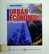 URBAN ECONOMICS, EIGHTH EDITION