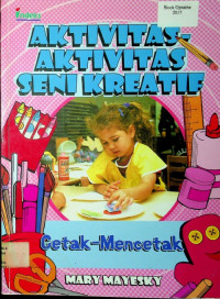 AKTIVITAS-AKTIVITAS SENI KREATIF: Cetak-Mencetak