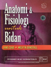 Anatomi & Fisiologi untuk Bidan