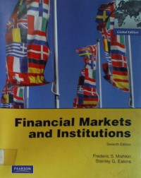 Financial Markets and Institutionals, Seventh Edition