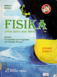 FISIKA: untuk Sains dan Teknik, EDISI 6, BUKU 3