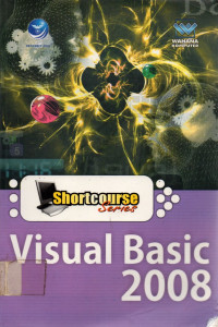 Shortcourse Series: Visual Basic 2008