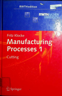 Manufacturing processes 1: Cutting