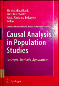 Causal Analysis in Population Studies: Concepts, Methods, Applications