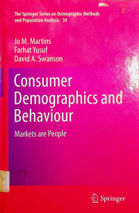 Consumer Demographis and Behaviour: Markets are People