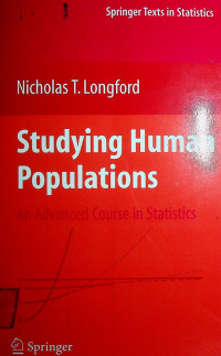 Studying Human Populations: An Advanced Course in Statistic