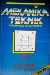 MEKANIKA TEKNIK ( MECHANICS OF MATERIAL ), EDISI KEDUA ( VERSI S1 )